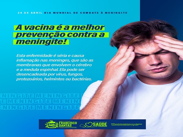 A vacina é a melhor prevenção contra a meningite!