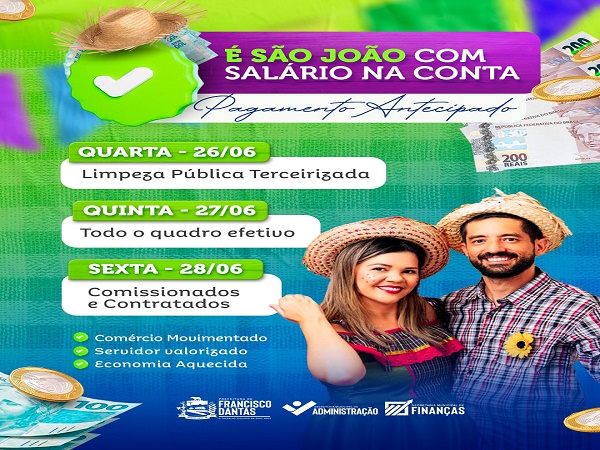 É SÃO JOÃO COM SALÁRIO NA CONTA