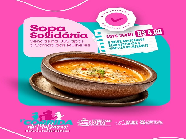 Sopa Solidária venha se aquecer e contribuir com uma causa nobre