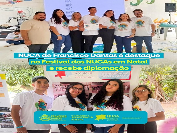 Festival dos NUCAs: "Com meu NUCA, eu faço a diferença!"